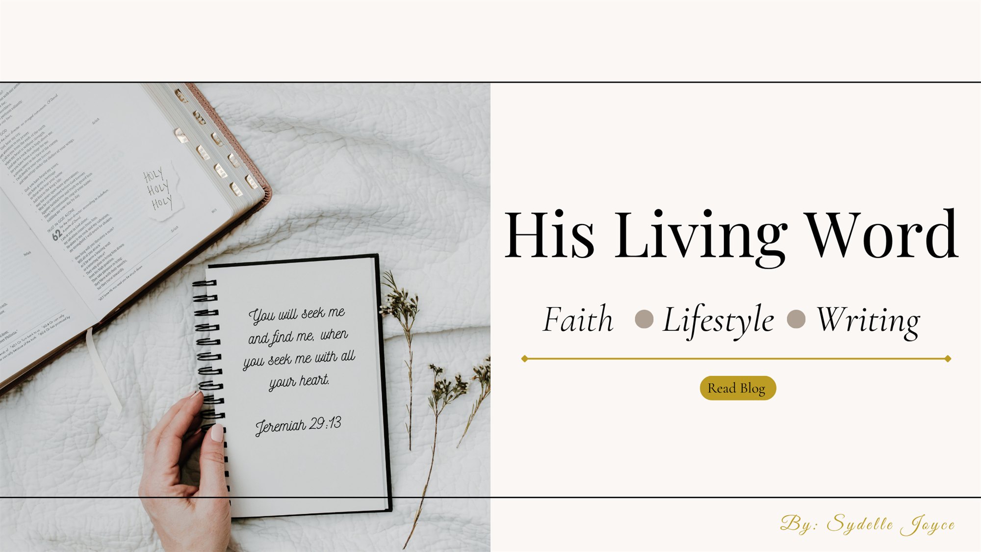 His Living Word: Faith, Lifestyle, Writing â€” Read Blog